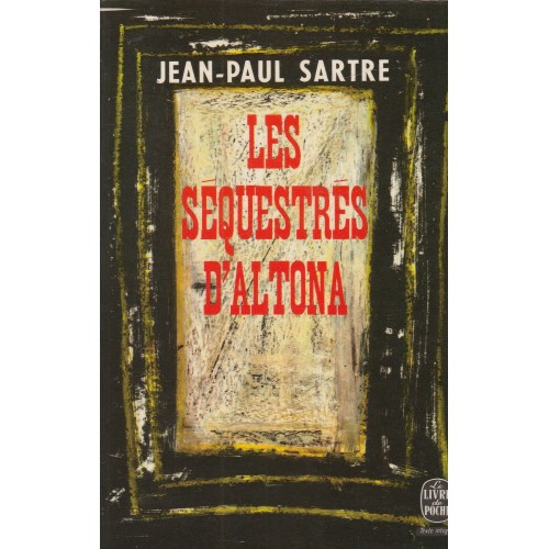 Les séquestrés d'Altona  Jean-Paul Sartre